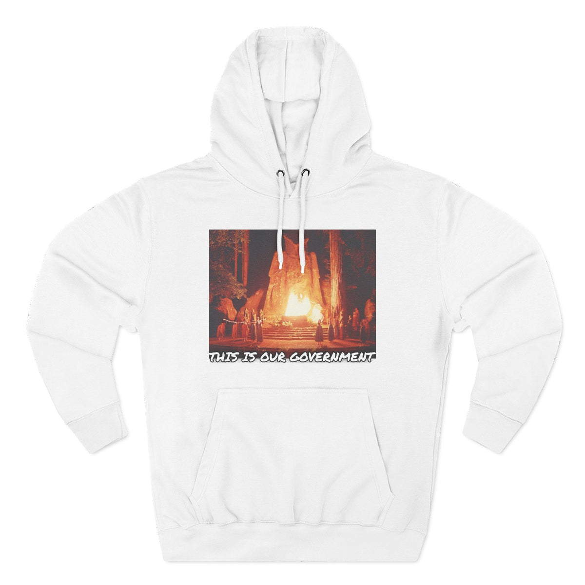 The SCIF Moloch Bohemian Grove "This Is Our Government," Hoodie, Back Quote "Truth Is the Most Effective Weapon..."
