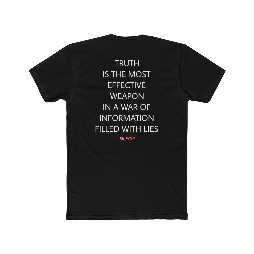 Truth Is the Most Effective Weapon Graphic T-Shirt
