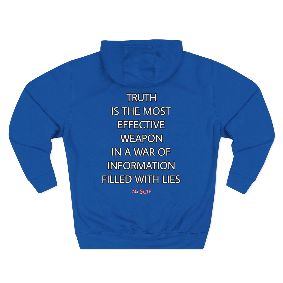 The SCIF Skull "Solid White," Back Quote "Truth Is the Most Effective Weapon," Hoodie