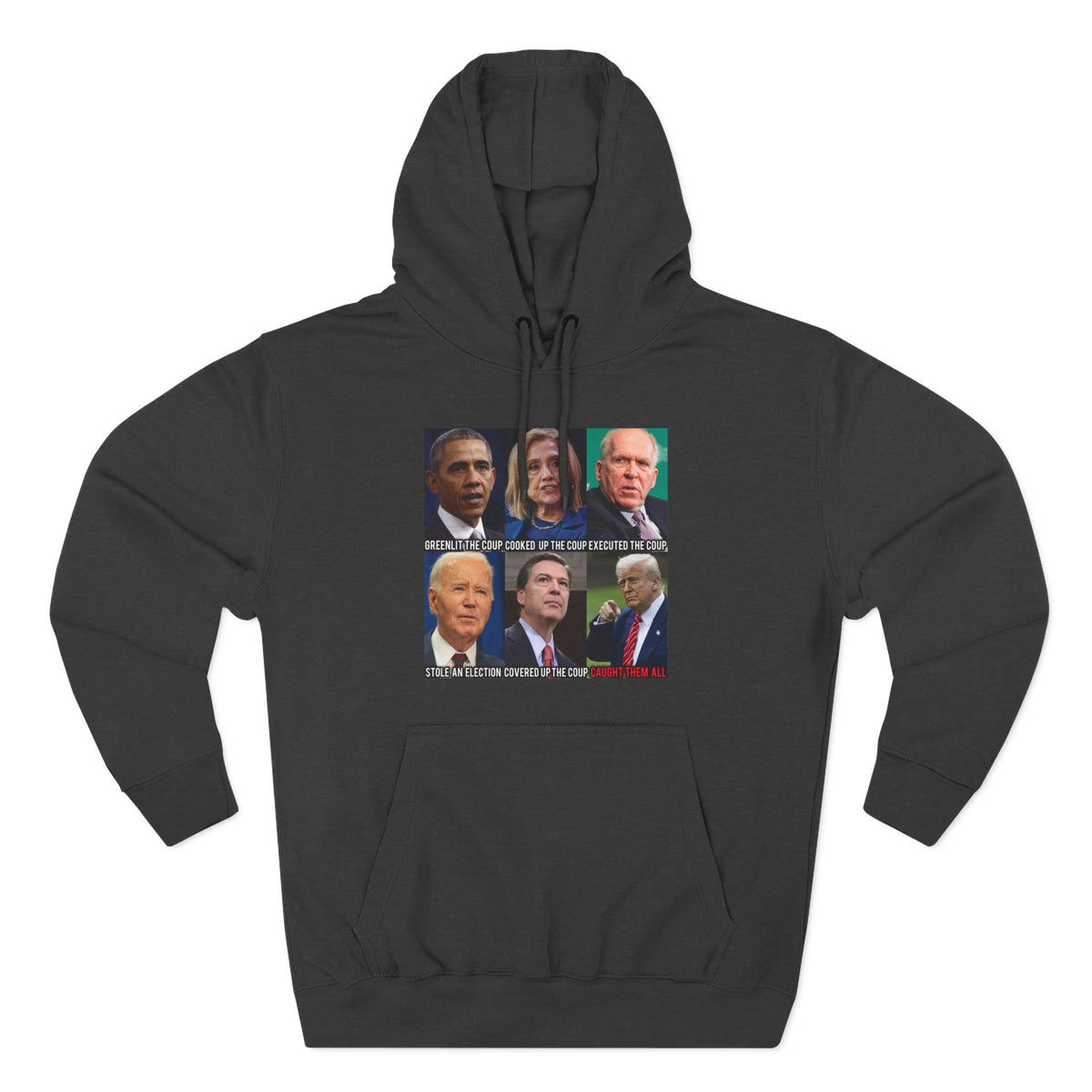 The SCIF Political Figures "Caught Them All" Fleece Hoodie