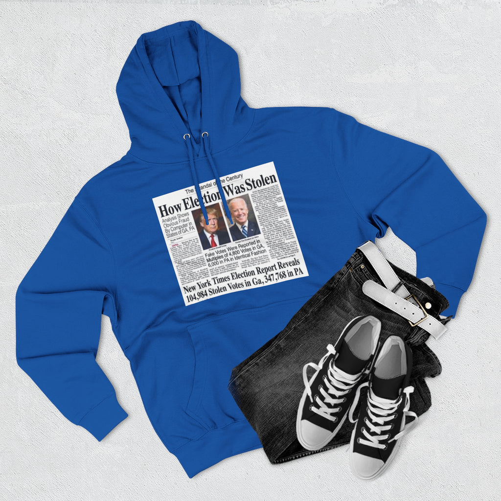 2020 Stolen Election Hoodie