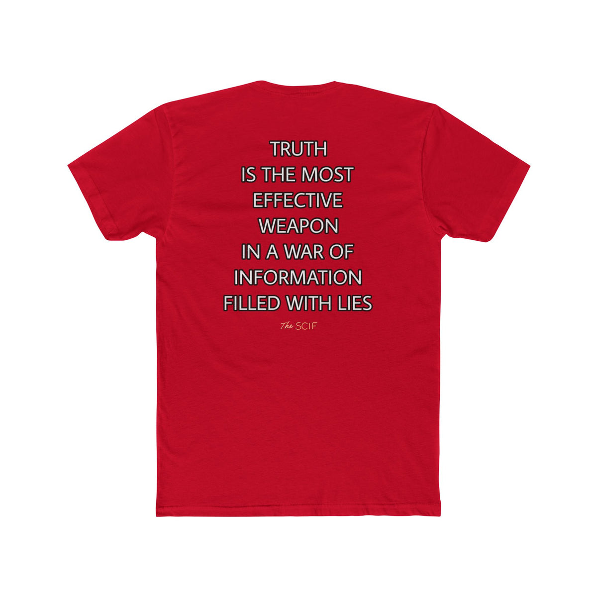 Truth Is the Most Effective Weapon Graphic T-Shirt