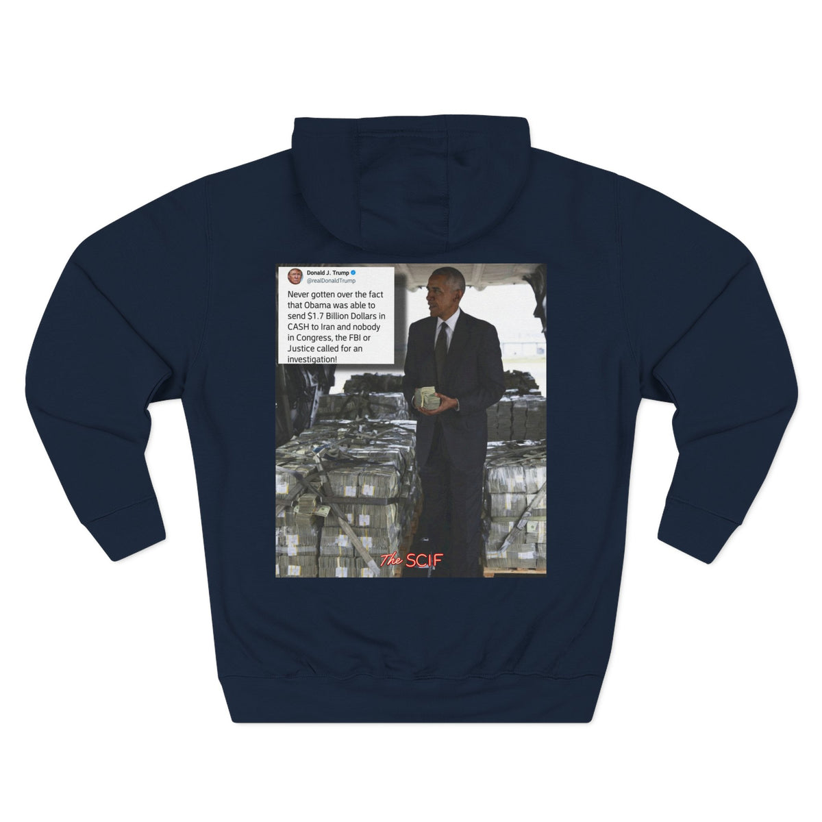 The SCIF "Presidential Traitor Meme" Fleece Hoodie, Back "Money On Pallets Meme."