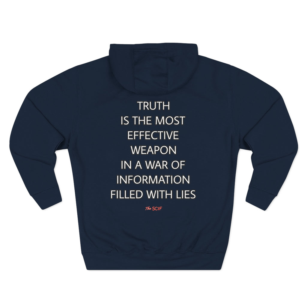 The SCIF "Digital Warrior" Hoodie with "Truth Is The Most Effective Weapon" Back Quote