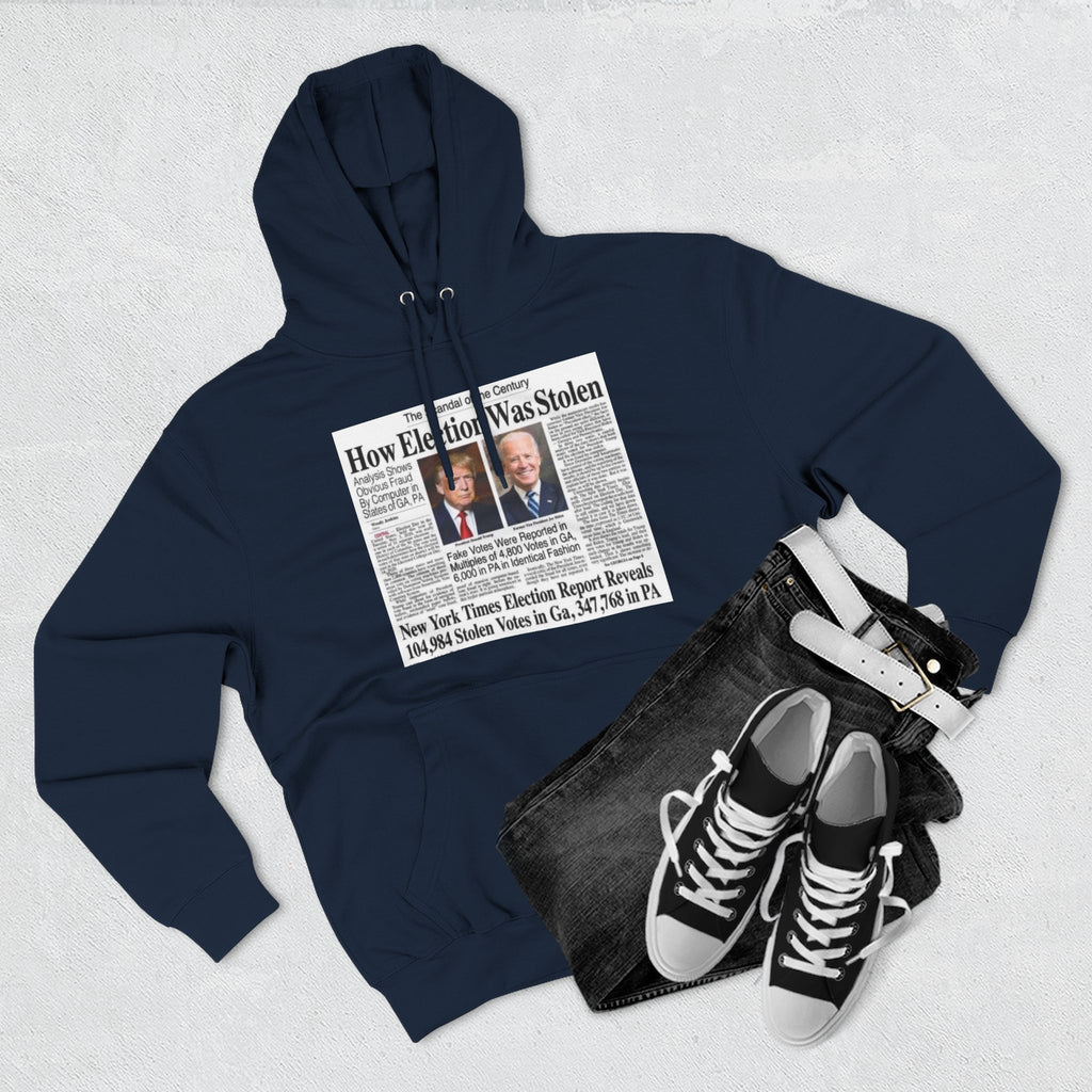2020 Stolen Election Hoodie