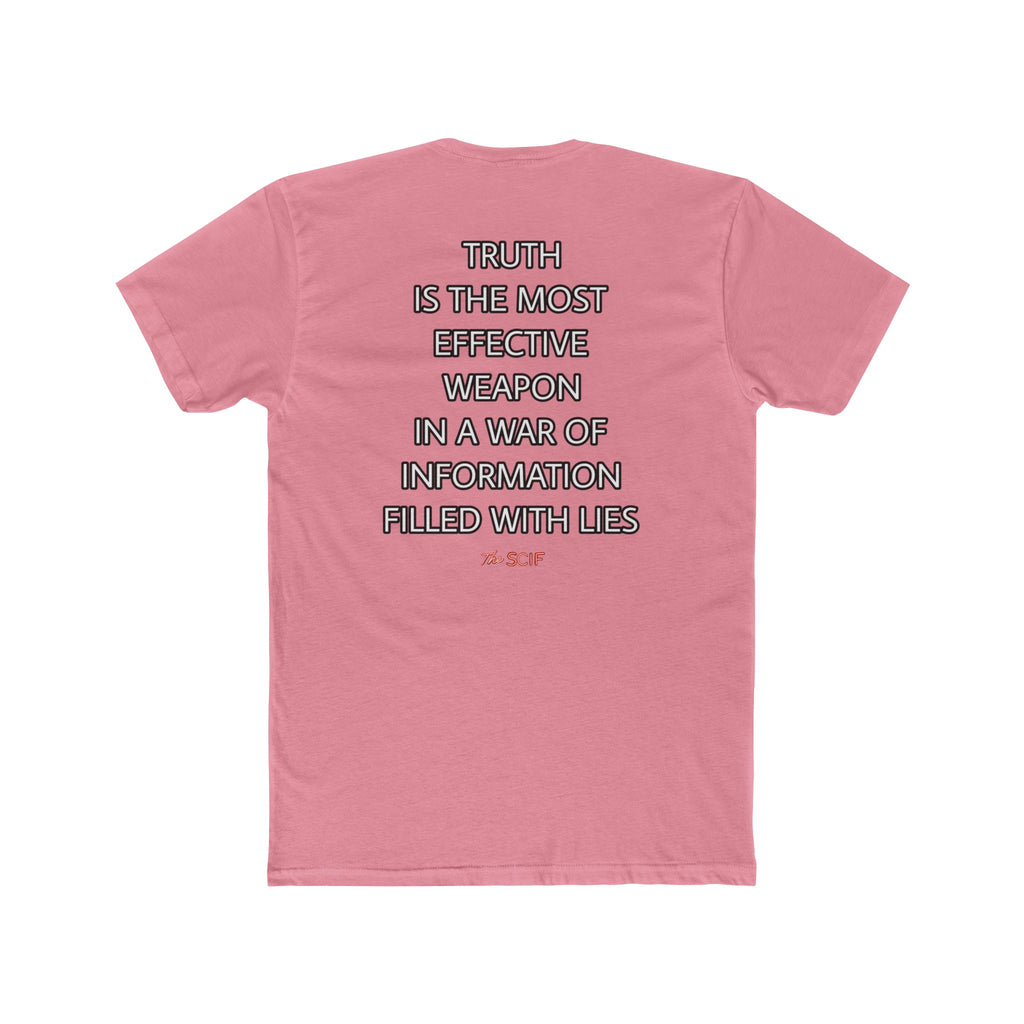 Truth Is the Most Effective Weapon Graphic T-Shirt