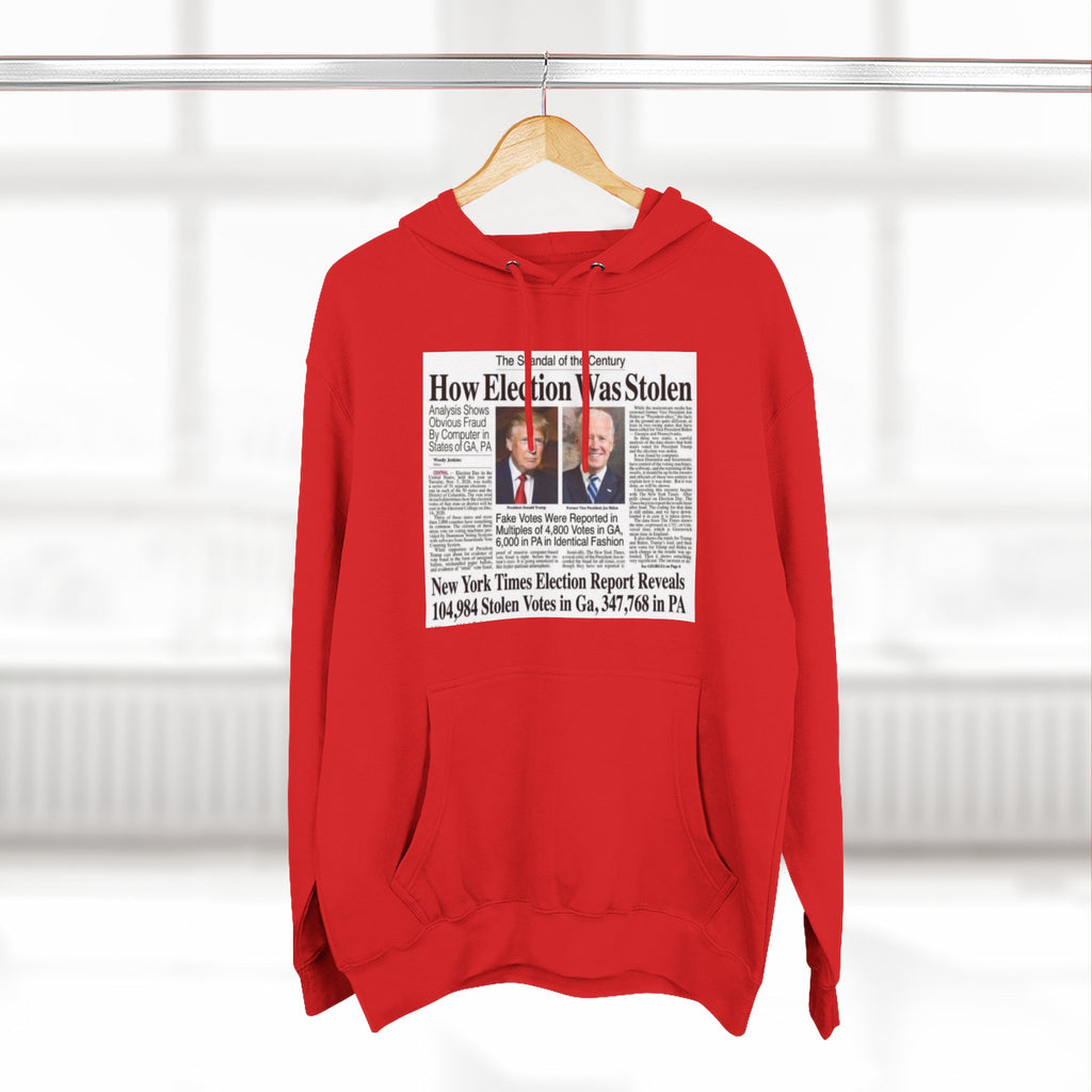2020 Stolen Election Hoodie
