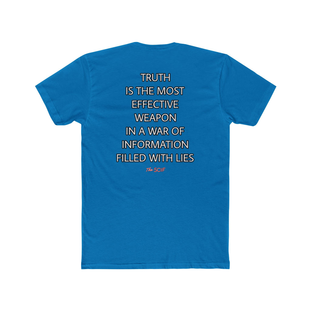 Truth Is the Most Effective Weapon Graphic T-Shirt