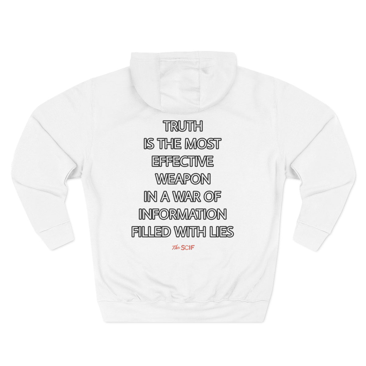 The SCIF Moloch Bohemian Grove "This Is Our Government," Hoodie, Back Quote "Truth Is the Most Effective Weapon..."