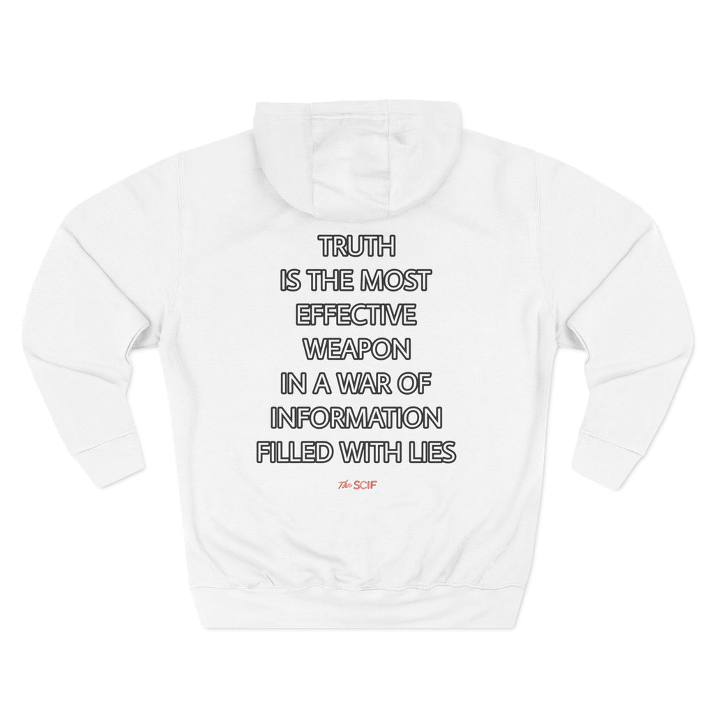 The SCIF "Digital Warrior" Hoodie with "Truth Is The Most Effective Weapon" Back Quote