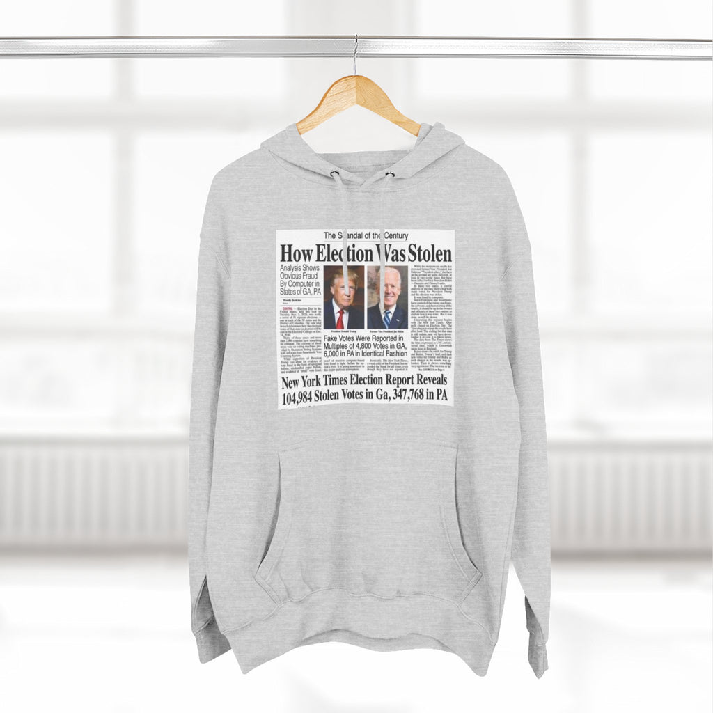 2020 Stolen Election Hoodie