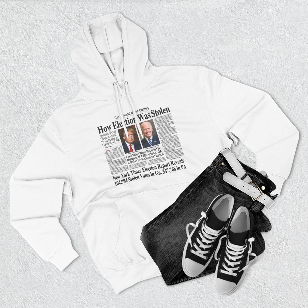 2020 Stolen Election Hoodie