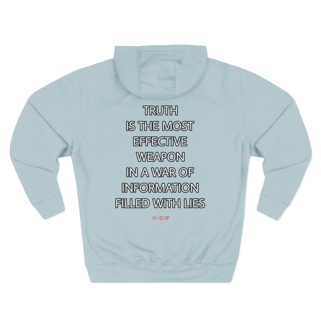 The SCIF "Digital Warrior" Hoodie with "Truth Is The Most Effective Weapon" Back Quote