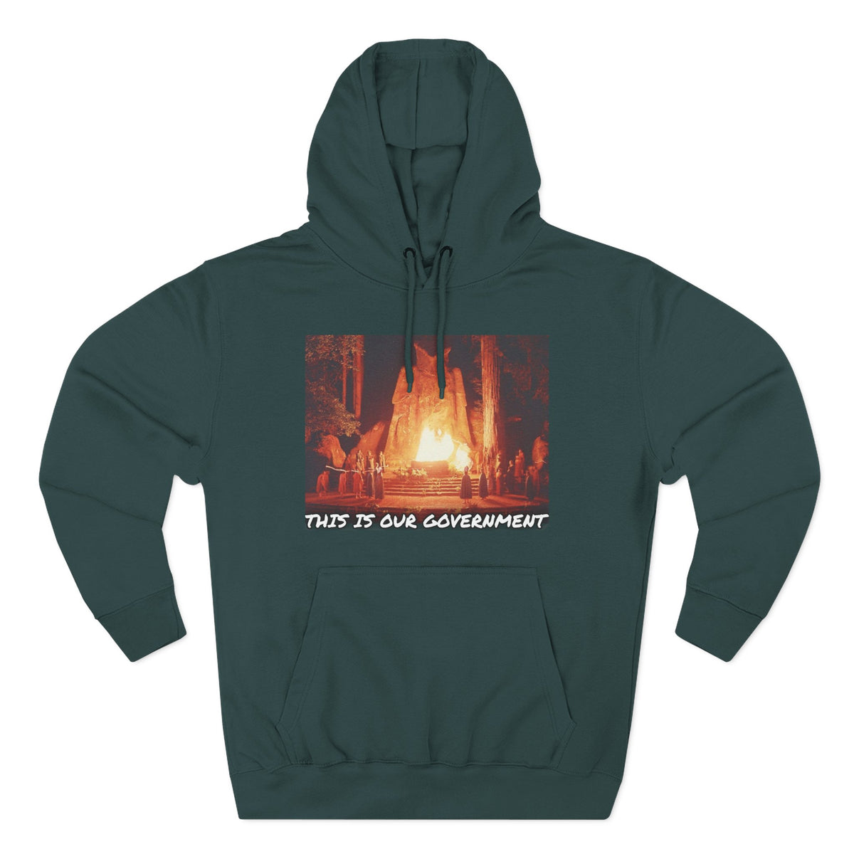 The SCIF Moloch Bohemian Grove "This Is Our Government," Hoodie, Back Quote "Truth Is the Most Effective Weapon..."
