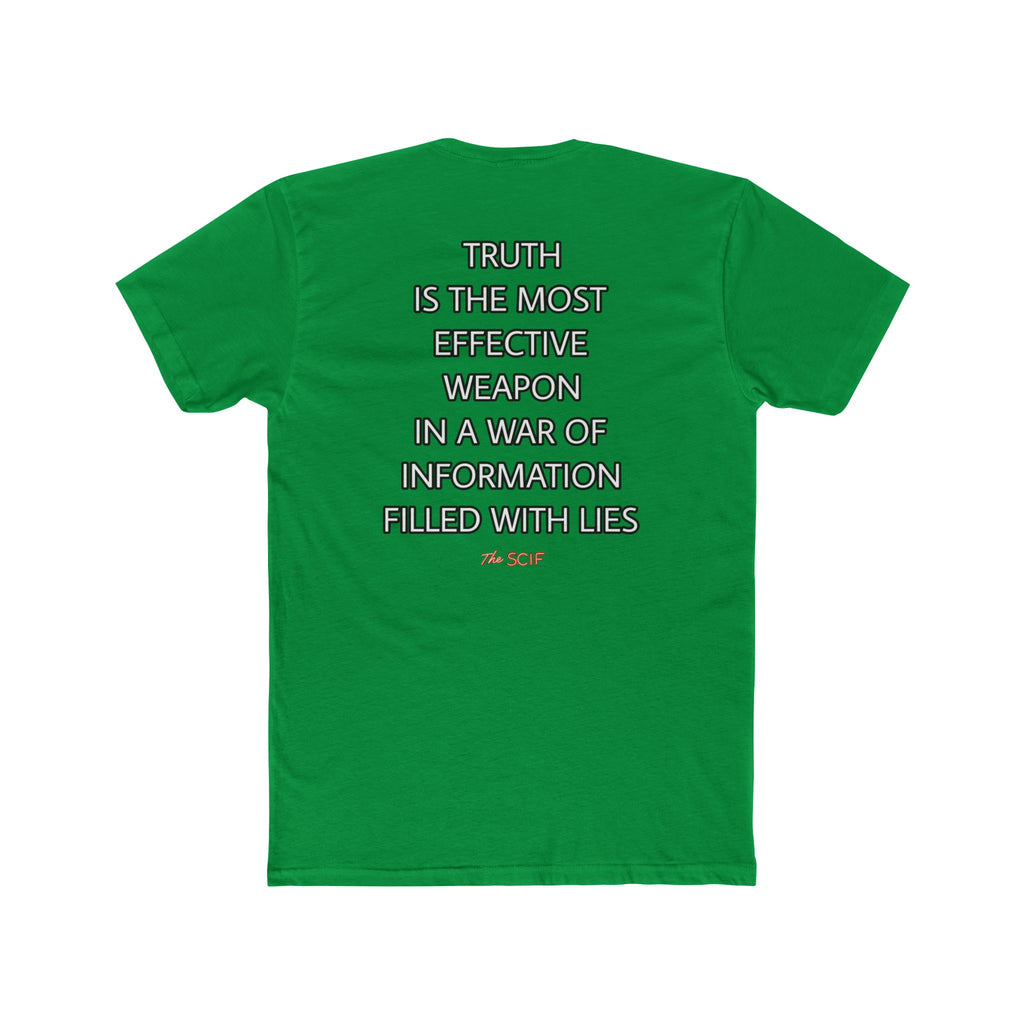Truth Is the Most Effective Weapon Graphic T-Shirt