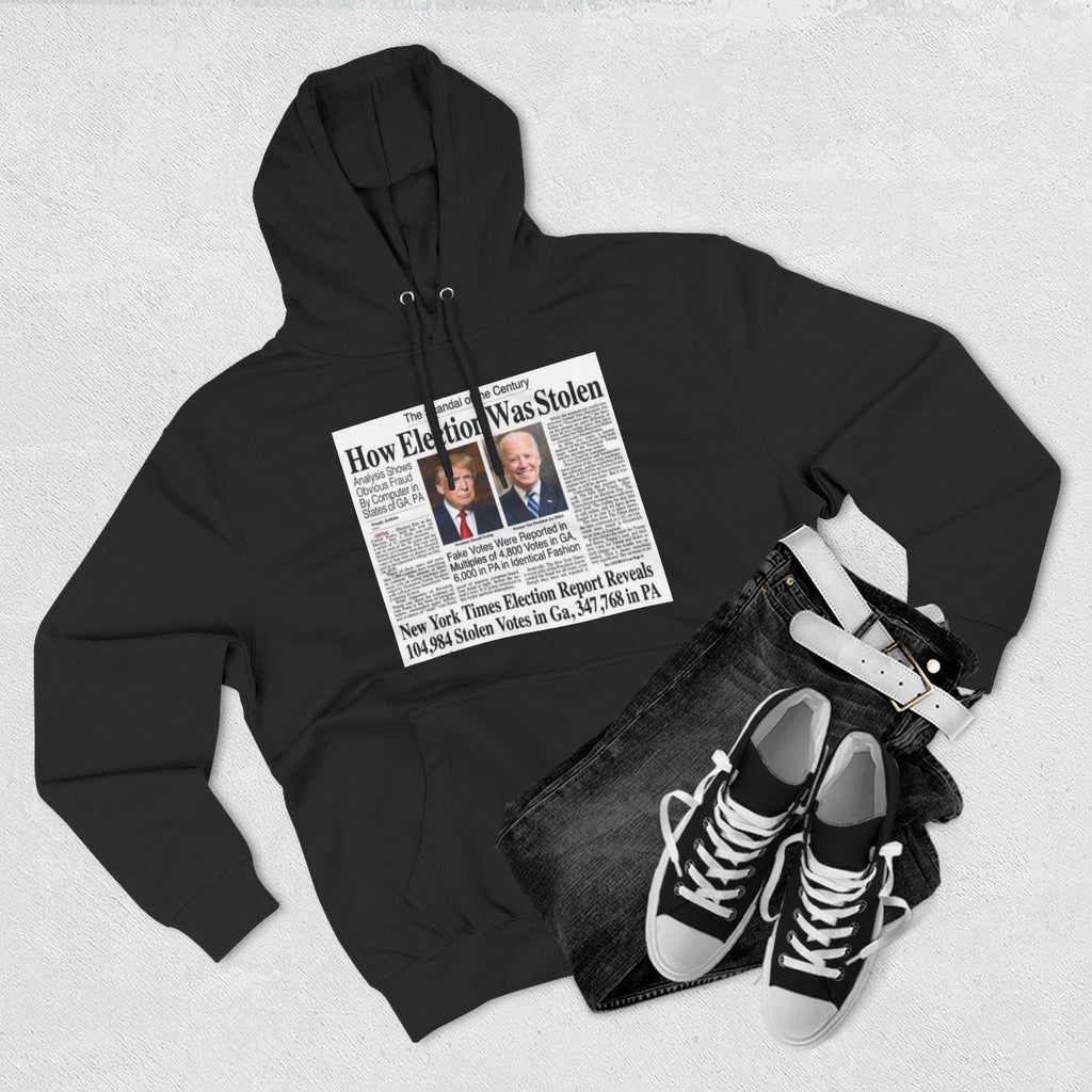 2020 Stolen Election Hoodie